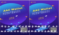 目前，TPWallet 并没有具体的官方数量说明。TPWa